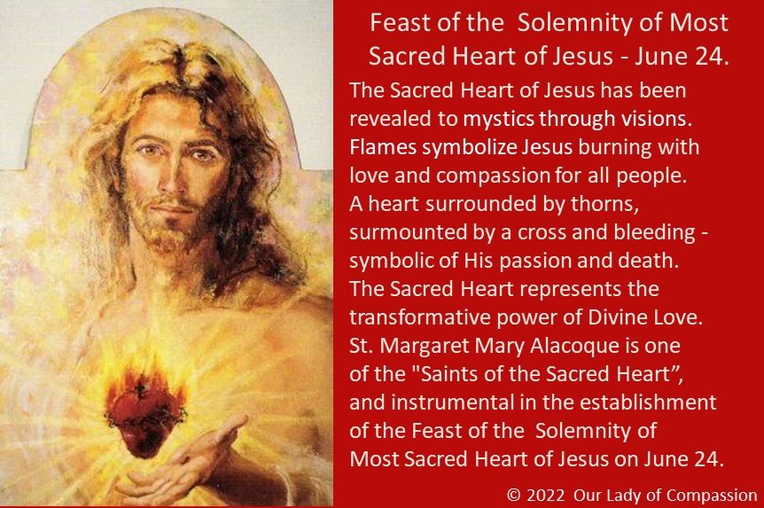 Feast Of Sacred Heart Of Jesus Feast of the Solemnity of the Most Sacred Heart of Jesus June 24